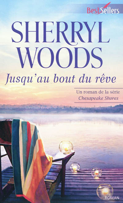 Chesapeake shores. Jusqu'au bout du rêve