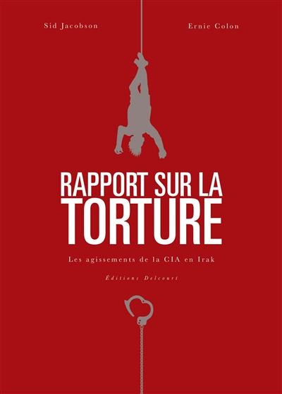 rapport sur la torture : les agissements de la cia en irak