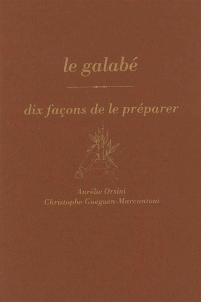 Le galabé : dix façons de le préparer