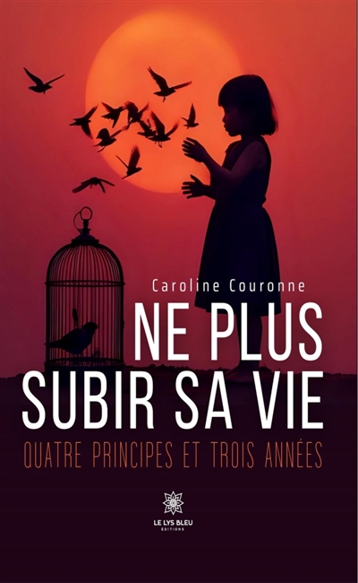 Ne plus subir sa vie :...