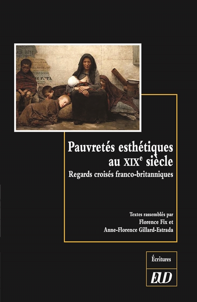 Pauvretés esthétiques au XIXe siècle : regards croisés franco-britanniques
