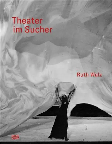Ruth Walz Theater im Sucher