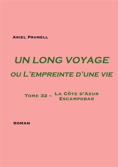 Un long voyage ou...