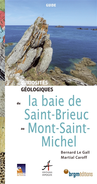 curiosités géologiques de la baie de saint-brieuc au mont-saint-michel