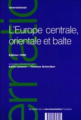 L'Europe centrale, orientale et balte : édition 1998