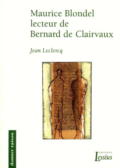 Maurice Blondel lecteur de Bernard de Clairvaux