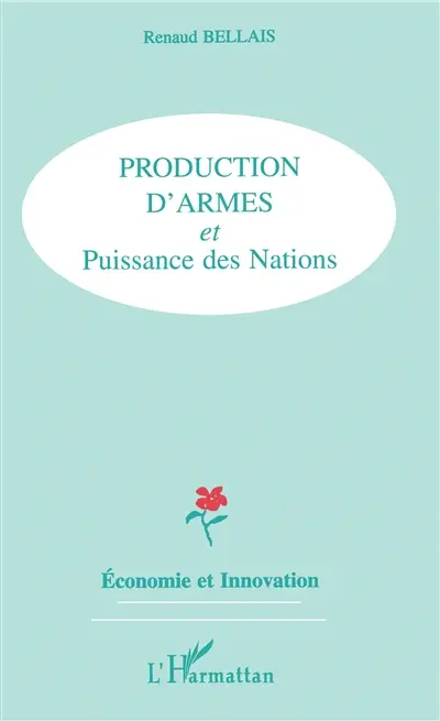 Production d'armes et puissance des nations