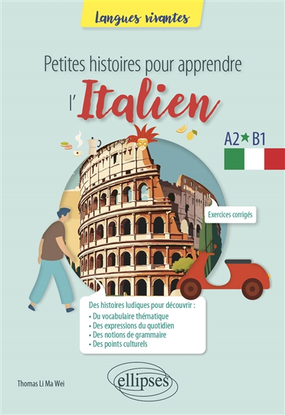 Petites histoires pour apprendre l'italien : B1-B2