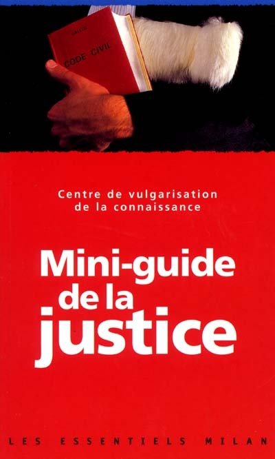 Mini guide de la justice