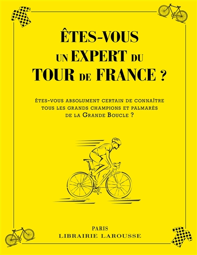Etes-vous un expert du Tour de France ?