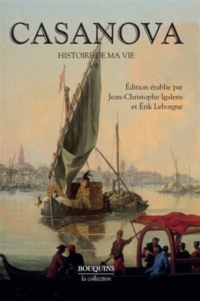 Histoire de ma vie, tome 1