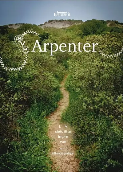 Arpenter : 7e édition du Serveur vocal poétique : anthologie poétique