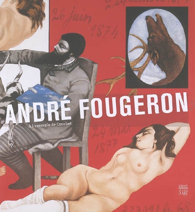 André Fougeron (1913-1998) : à l'exemple de Courbet