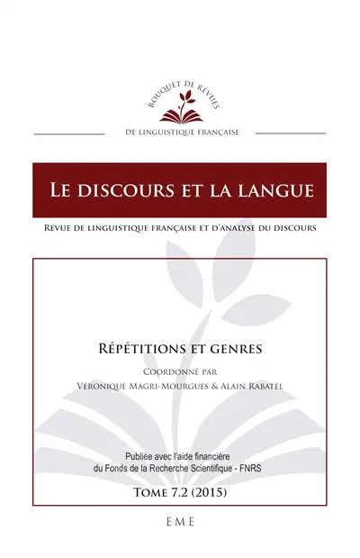 Discours et la langue (Le), n° 7-2. Répétitions et genres