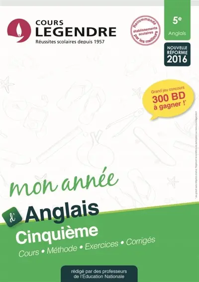 Mon année d'anglais 5e : cours, méthode, exercices, corrigés