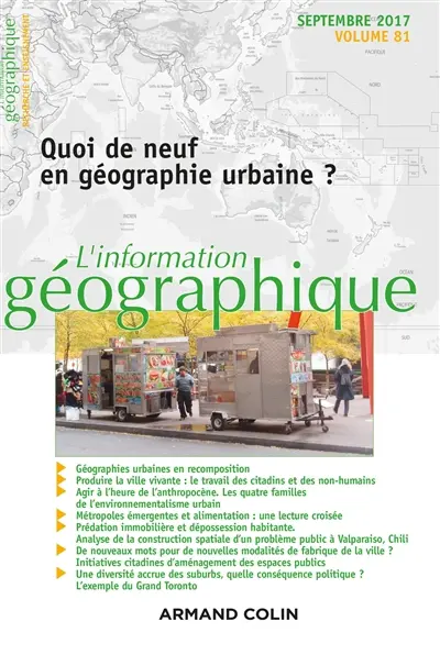 Information géographique (L'), n° 81-3. Quoi de neuf en géographie urbaine ?