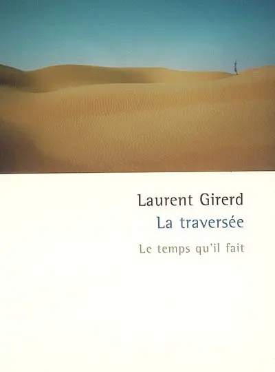 La traversée