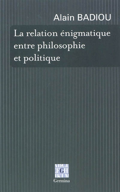 La relation énigmatique entre politique et philosophie