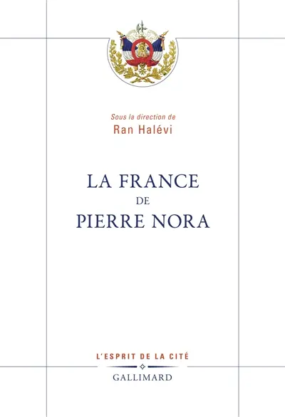 La France de Pierre Nora