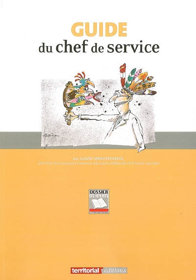 Guide du chef de service : procédures et outils de gestion des ressources humaines dans les collectivités territoriales