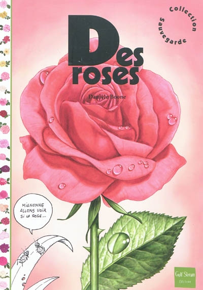 Des roses