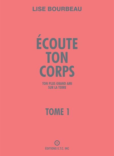 Ecoute ton corps, ton plus grand ami sur la Terre