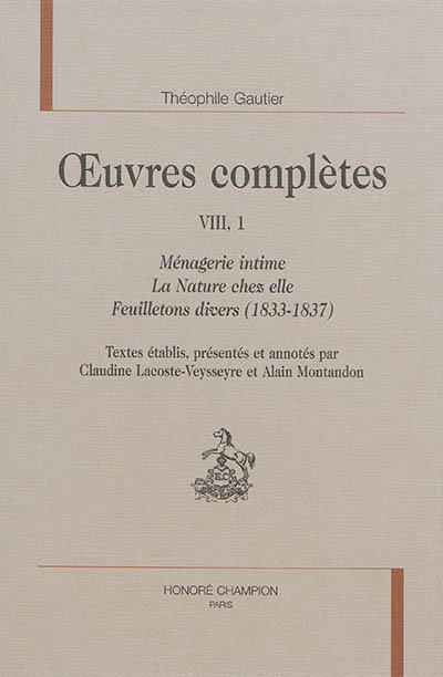 Oeuvres complètes. Section VIII. Vol. 1