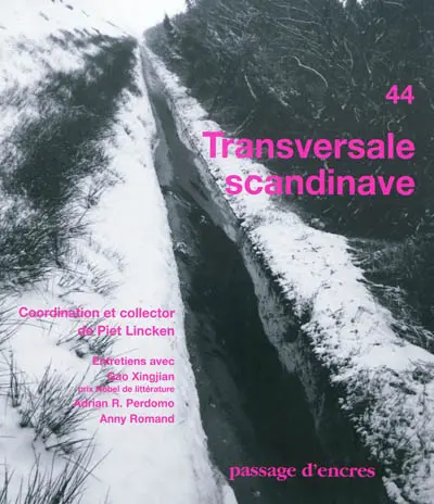 Passage d'encres, n° 44. Transversale scandinave