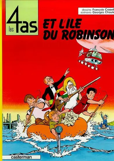 Les 4 as. Vol. 9. Les 4 as et l'ile de Robinson