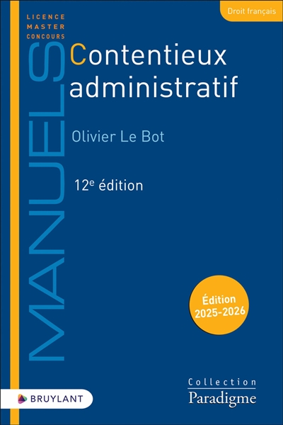 Contentieux administratif : édition 2025-2026