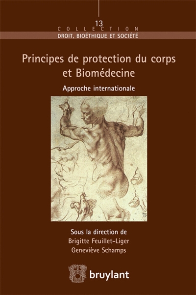 Principes de protection du corps et biomédecine : approche internationale
