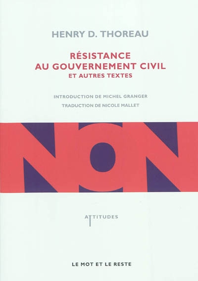Résistance au gouvernement civil : et autres textes