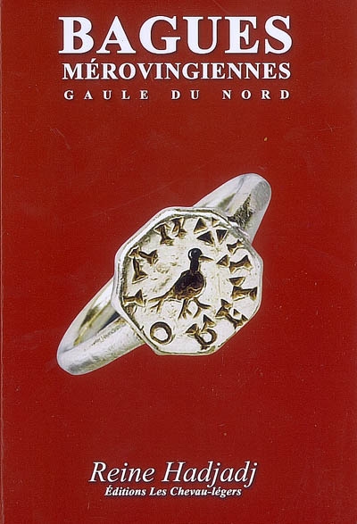 Bagues mérovingiennes : Gaule du Nord