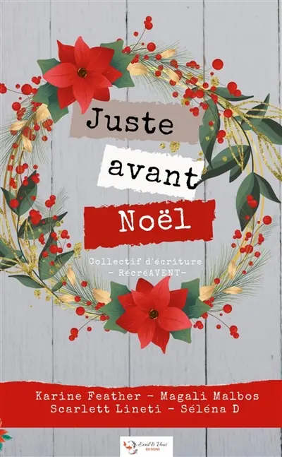 Juste avant Noël : collectif d'écriture créative