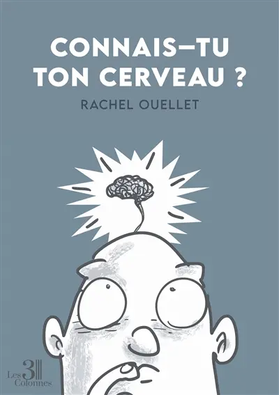 Connais-tu ton cerveau ?