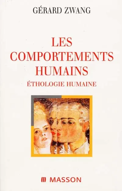 Les comportements humains : éthologie humaine