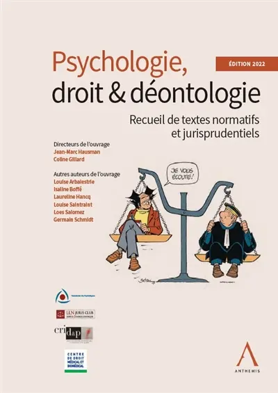 Psychologie, droit & déontologie : recueil de textes normatifs et jurisprudentiels