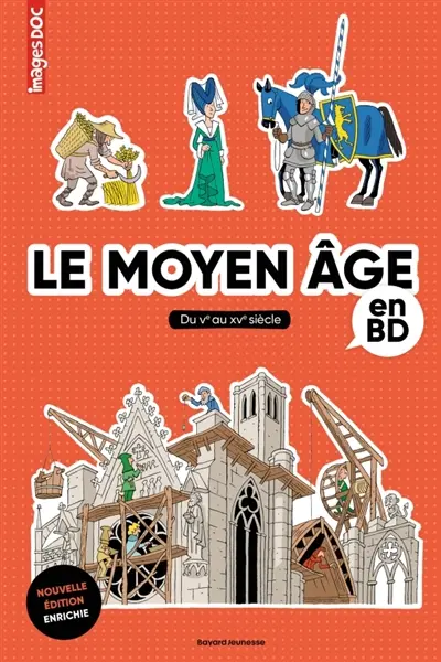 Le Moyen Age en BD : du Ve au XVe siècle
