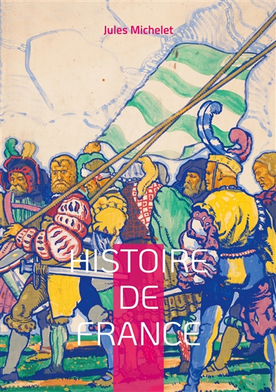 Histoire de France : Volume 04