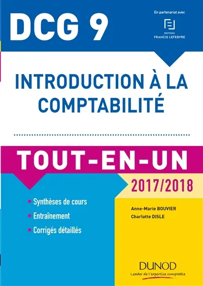 Introduction à la comptabilité, DCG 9 : tout-en-un : 2017-2018