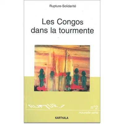 Les Congos dans la tourmente