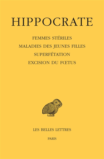 Oeuvres complètes. Vol. 12-4. Femmes stériles. Maladies des jeunes filles. Superfétation. Excision du foetus