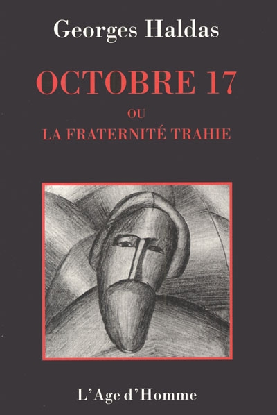 Octobre 1917 ou La fraternité trahie : chronique
