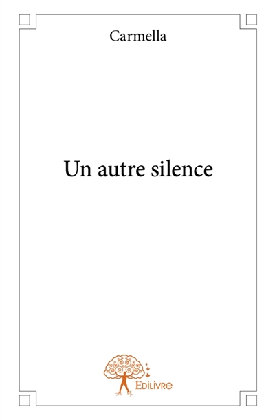 Un autre silence