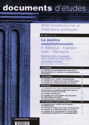 La justice constitutionnelle. Vol. 2. Belgique, Espagne, Italie, Allemagne