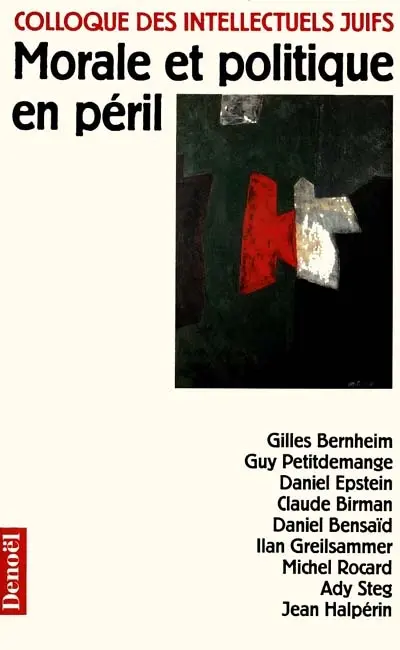 Morale et politique en péril