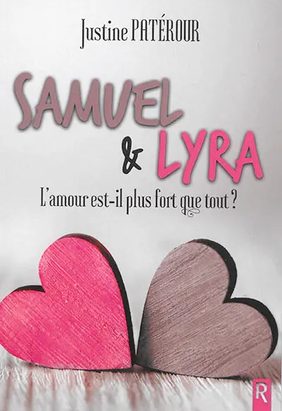 Samuel & Lyra : l'amour est-il plus fort que tout ?