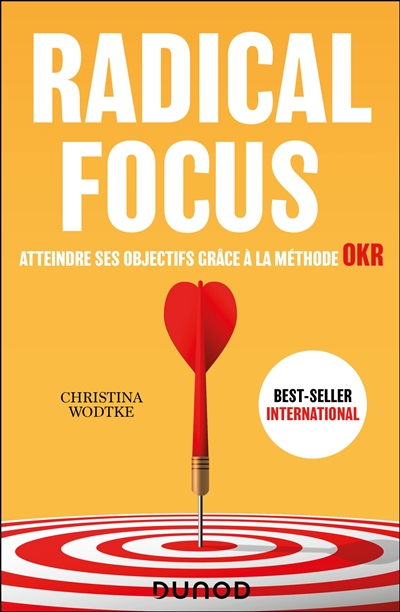 Radical focus : atteindre...
