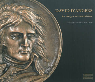 David d'Angers, les visages du romantisme