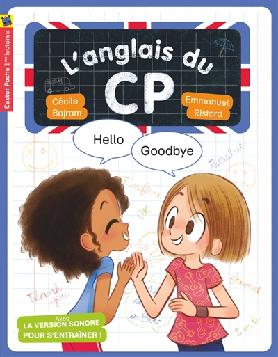 L'anglais du Cp: Hello Goodbye